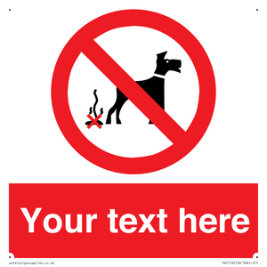 Custom No Dog Fouling Sign